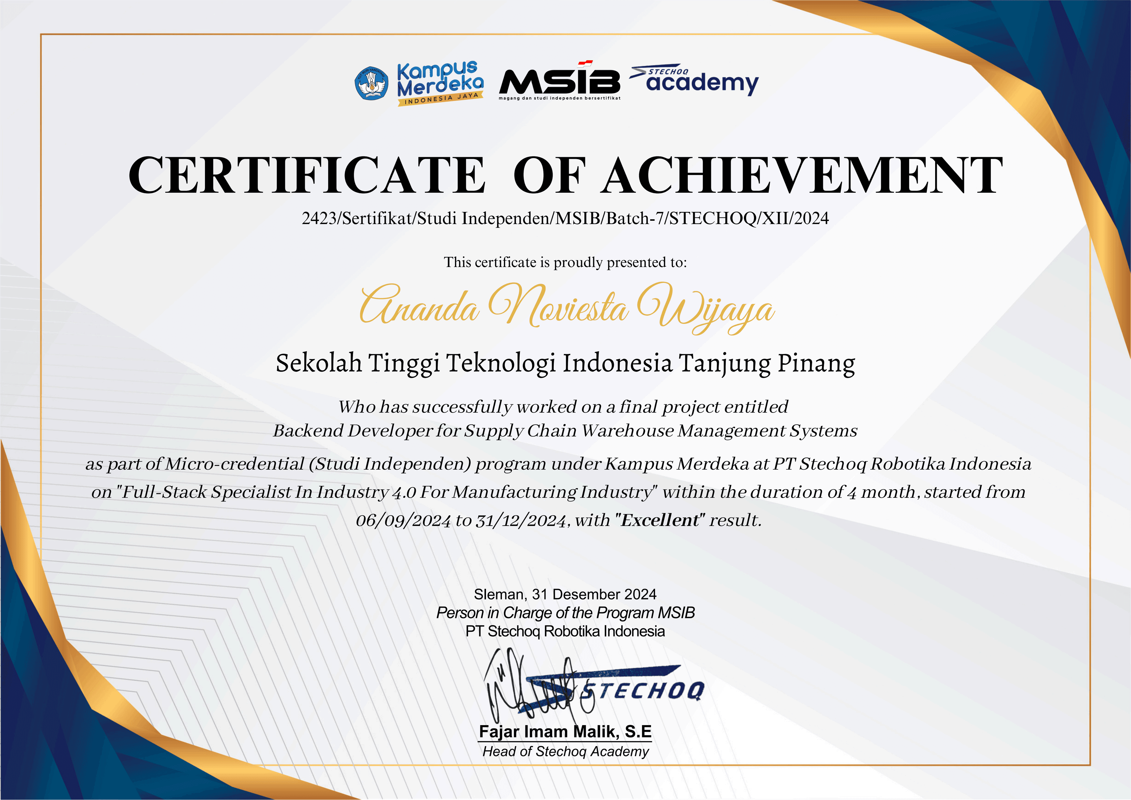 Excellent Grade During MSIB Batch 7